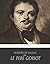 Le Père Goriot by Honoré de Balzac