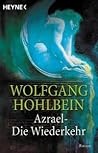 Azrael: Die Wiederkehr (Azrael, #2)