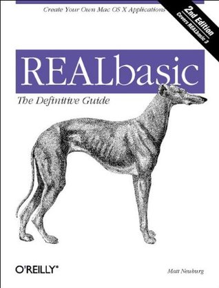REALbasic: The Definitive Guide (Paperback)