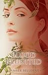 Blood Reunited by Amber Belldene