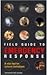 Field Guide to Emergency Response: A Vital Tool for Cultural Institutions