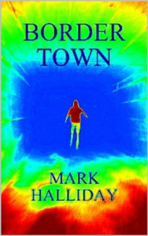 Border Town (Kindle Edition)