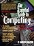 The Essential Guide to Computing by E. Garrison Walters
