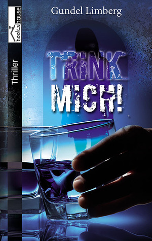 Trink mich!
