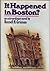 It Happened in Boston by Russell H. Greenan