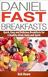 Daniel Fast Break...