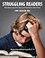 Struggling Readers by Lori Jamison Rog