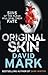 Original Skin (Aector McAvoy, #2)