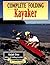 Complete Folding Kayaker