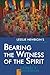 Bearing the Witness of the Spirit: Lesslie Newbigin's Theology of Cultural Plurality (The Gospel and Our Culture Series (GOCS))