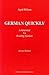 German Quickly: A Grammar for Reading German (American University Studies, Series 6, Foreign Language Instruction, Vol. 5)