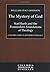 The Mystery of God by William Stacy Johnson