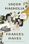 Book cover for Under Magnolia: A Southern Memoir