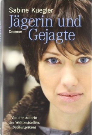 Jägerin Und Gejagte (Hardcover)