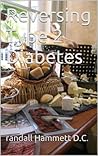 Reversing Type 2 Diabetes