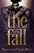 The Fall by Sienna Lane