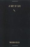 A Way of Life: An Address to Yale Students, Sunday Evening, April 20,1913 A Way of Life: An Address to Yale Students, Sunday Evening, April 20,1913