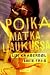 Poika matkalaukussa by Lene Kaaberbøl