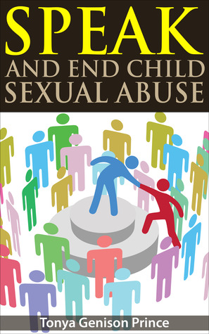 Speak, and End Child Sexual Abuse (Kindle Edition)
