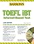 Barron's TOEFL iBT Internet-Based Test, 12th Edition