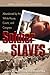 Soldier Slaves by James W. Parkinson