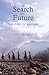 In Search of a Future by David Devadas