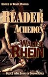 The Reader of Acheron by Walter Rhein