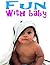 Fun Time With Baby