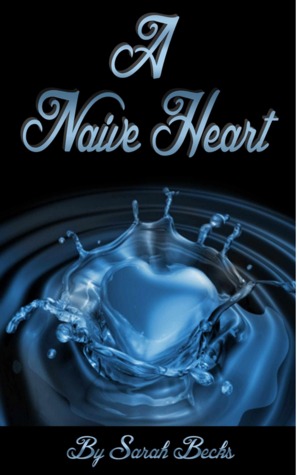 A Naive Heart