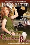 Cherokee Rose (Real Women of the American West, #3) Cherokee Rose (Real Women of the American West, #3)