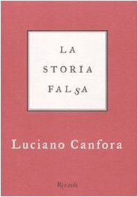 La storia falsa (Hardcover)