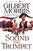 Sound the Trumpet (Liberty Bell, #1) by Gilbert Morris