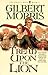 Tread Upon the Lion by Gilbert Morris Tread Upon the Lion by Gilbert Morris