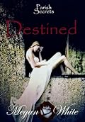 Destined