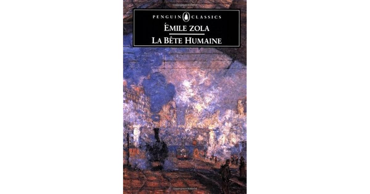 La Bête Humaine by Émile Zola