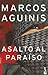 Asalto Al Paraíso
