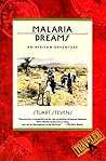 Malaria Dreams by Stuart Stevens