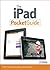 The iPad Pocket Guide