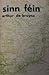 Sinn Féin - Ierland: van paasopstand tot republiek