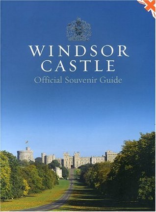 Windsor Castle Official Souvenir Guide (Paperback)
