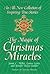 The Magic of Christmas Miracles: A Perfect Holiday and Christmas Read