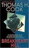 Breakheart Hill by Thomas H. Cook