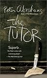 The Tutor by Peter Abrahams
