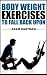 BodyWeight Exercises to Fal...