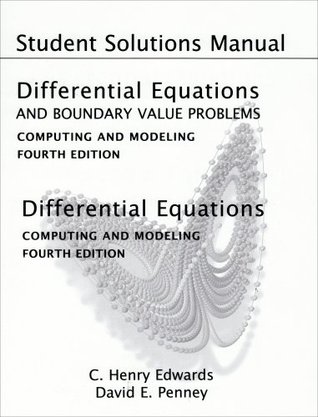 Student Solutions Manual for Differential Equations and Boundary Value Problems: Computing and Modeling