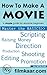 How To Make A Movie by Nitin Das