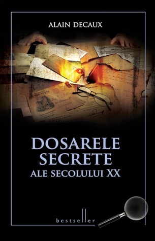 Dosarele secrete ale secolului XX (Hardcover)
