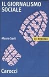 Il giornalismo sociale Il giornalismo sociale