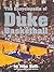 The Encyclopedia of Duke Basketball by John Roth