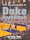 The Encyclopedia of Duke Basketball